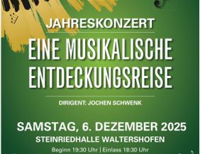 Jahreskonzert des Musikvereins Waltershofen - Eine musikalische Entdeckungsreise