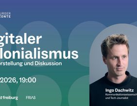Auf blau-grünem Hintergrund steht in weiß der Titel der Veranstaltung "Digitaler Kolonialismus", rechts daneben ein Porträtfoto des Autors Ingo Dachwitz, einem Mann mit schwarzem Pullover und ernstem Gesichtsausdruck.