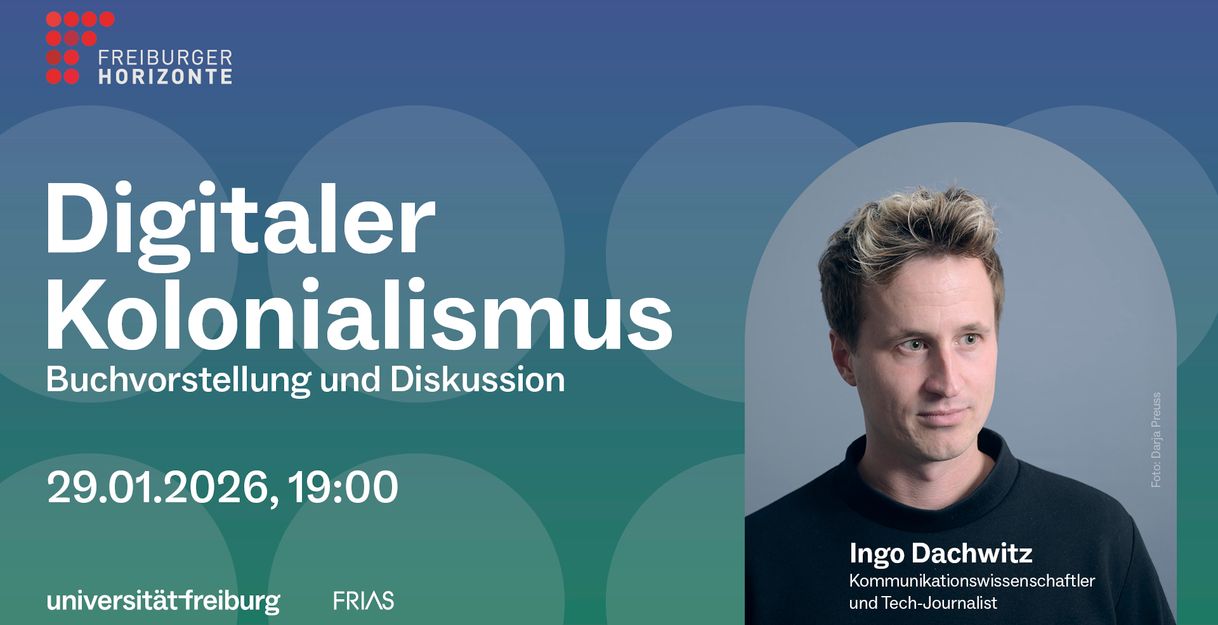 Auf blau-grünem Hintergrund steht in weiß der Titel der Veranstaltung "Digitaler Kolonialismus", rechts daneben ein Porträtfoto des Autors Ingo Dachwitz, einem Mann mit schwarzem Pullover und ernstem Gesichtsausdruck.
